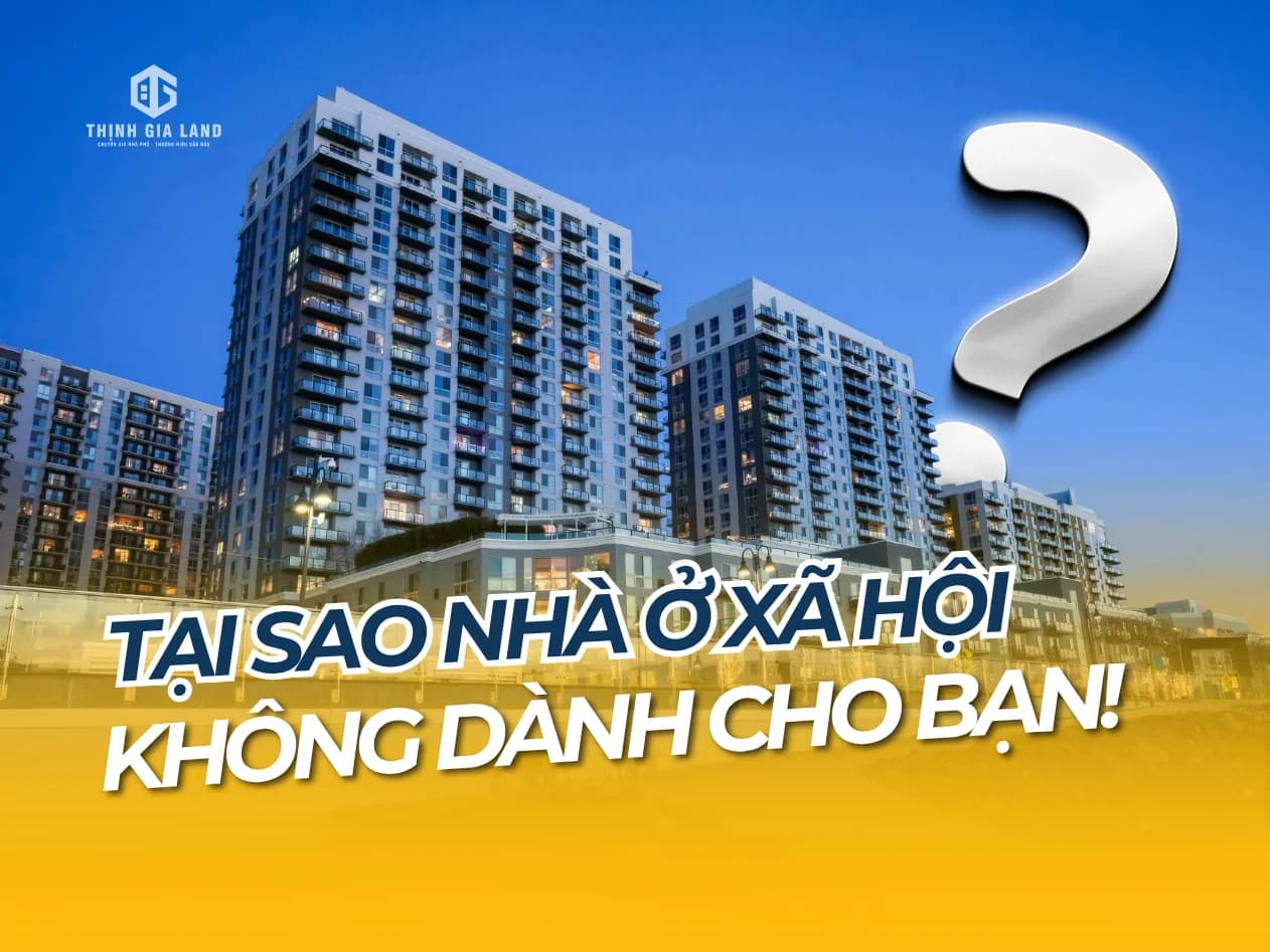 ai không được mua nhà ở xã hội và tại sao lại như vậy?