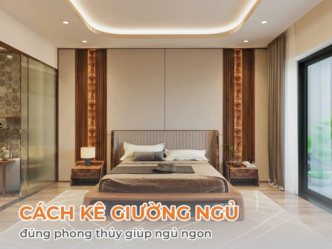 Vị trí đặt giường ngủ lý tưởng