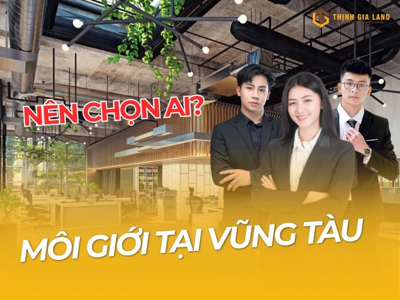 môi giới uy tín tại vũng tàu