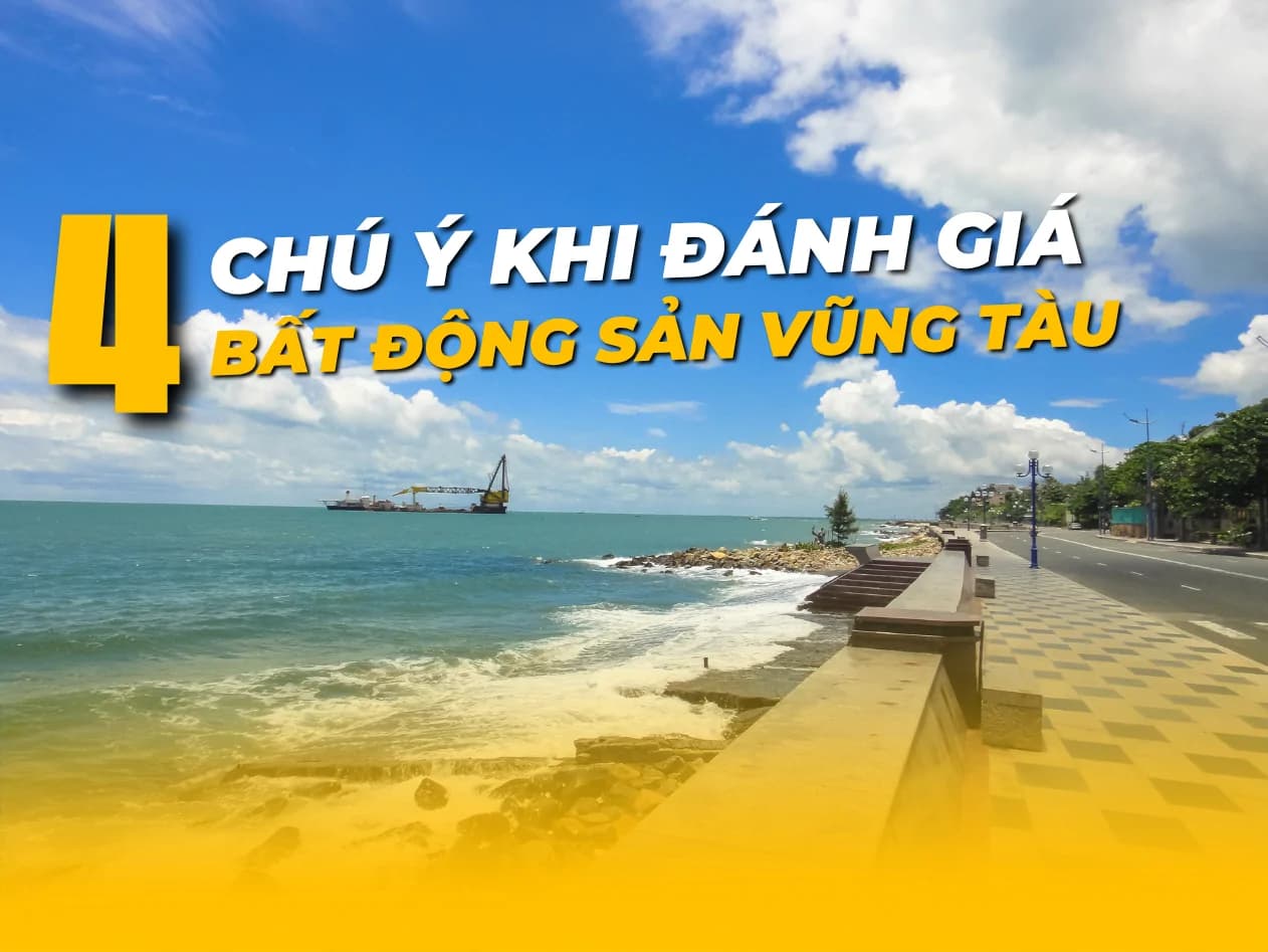 bat-dong-san-vung-tau-danh-gia-truoc-khi-mua