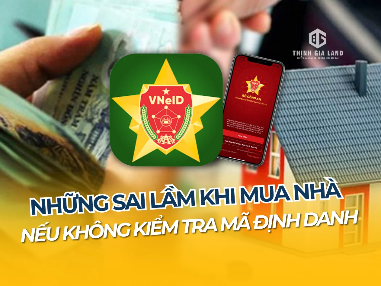 những sai lầm khi mua nhà nếu không kiểm tra mã định danh