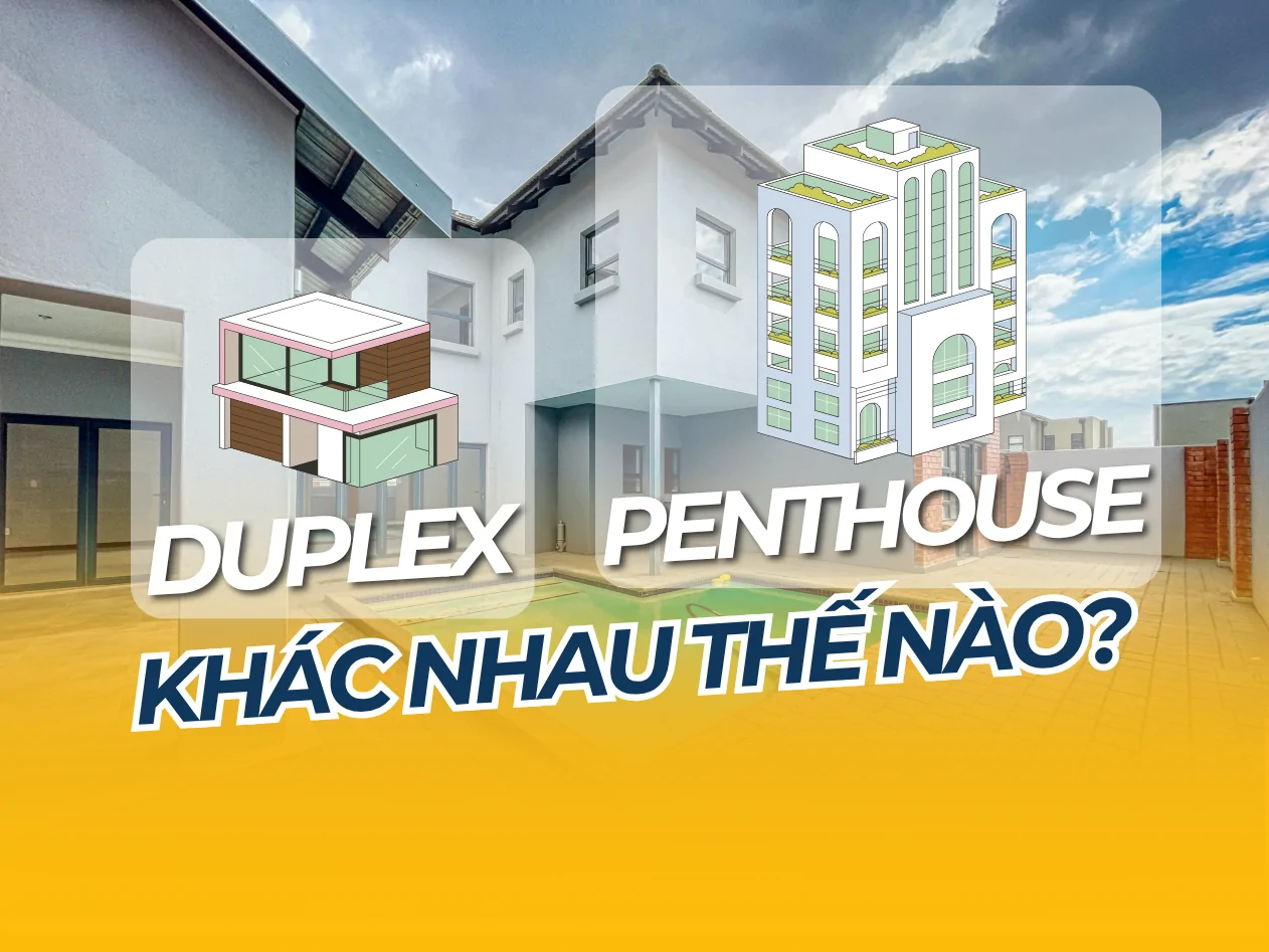 Duplex và Penthouse khác nhau thế nào
