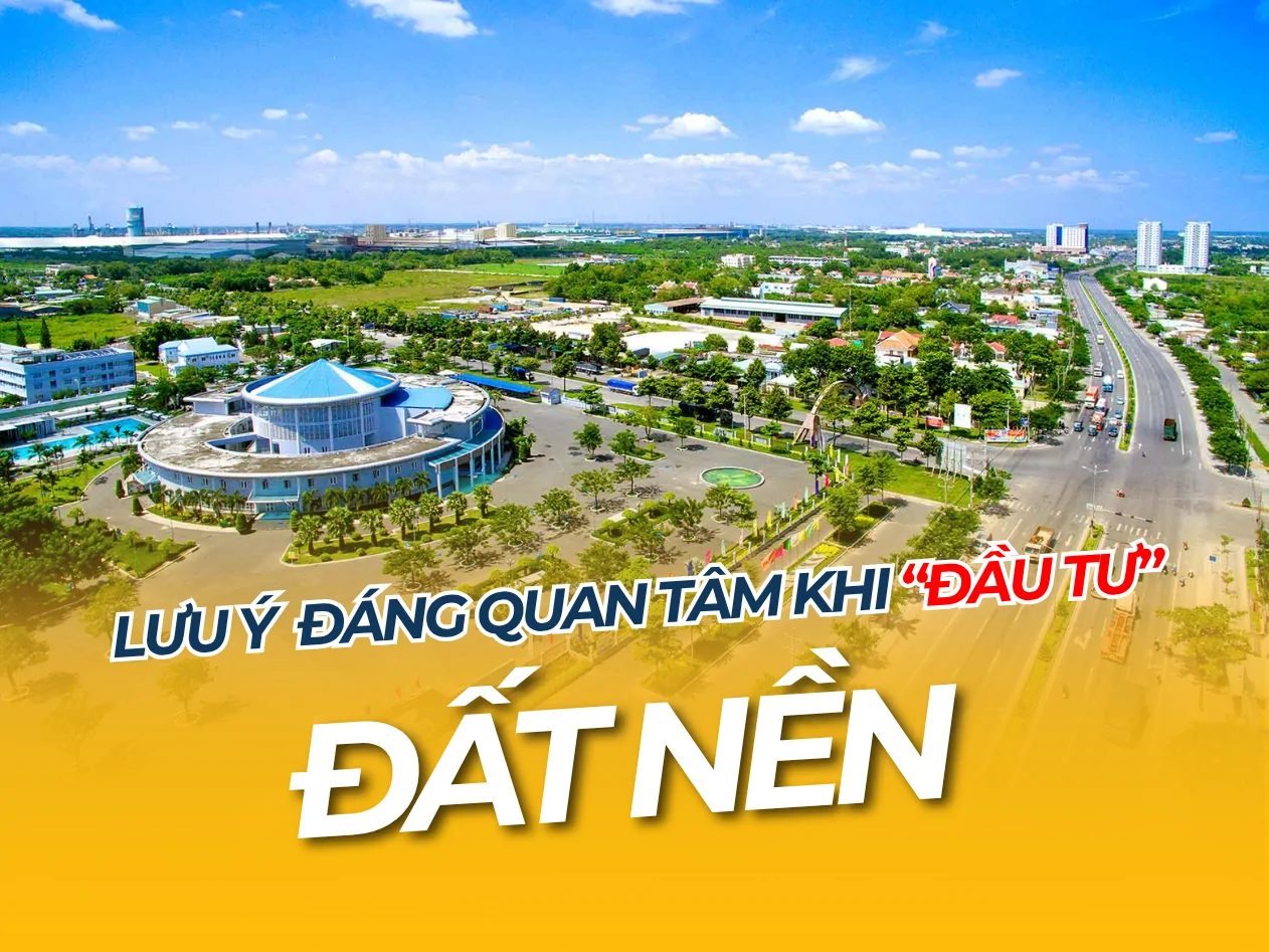 Những lưu ý quan trọng khi đầu tư đất nền Vũng Tàu