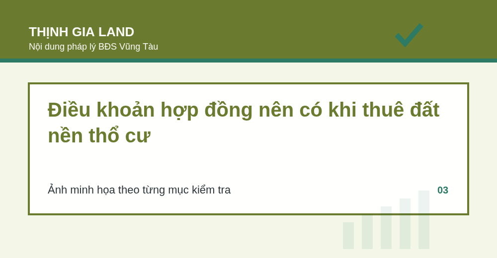 Điều khoản hợp đồng nên có khi thuê đất nền thổ cư - Thịnh Gia Land Vũng Tàu